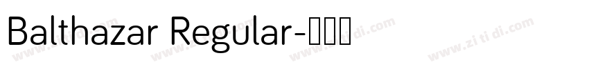 Balthazar Regular字体转换
